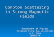 Compton Scattering in Strong Magnetic Fields