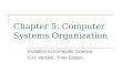 Chapter 5: Computer Systems Organization