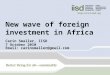 New wave of foreign investment in Africa