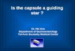 Is the capsule a guiding star ?