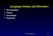 Language Delays and Disorders