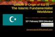 Lecture 3: Origin of 911 (I)  – The Islamic Fundamentalist Worldview