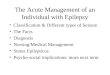 The Acute Management of an Individual with Epilepsy
