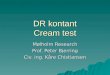 DR kontant Cream test