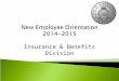 New Employee Orientation  2014-2015