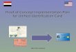 Proof-of-Concept Implementation Plan for Unified Identification Card