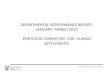 DEPARTMENTAL PERFORMANCE REPORT: JANUARY- MARCH 2013 PORTFOLIO COMMITTEE  FOR  HUMAN SETTLEMENTS