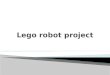 Lego robot project