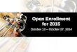 Open Enrollment for 2015
