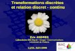Transformations discrètes  et relation discret - continu
