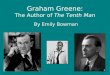 Graham Greene: The Author of  The Tenth Man