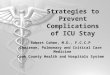 Strategies to Prevent Complications of ICU Stay