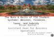 The Nuts & Bolts of FSU Student Systems: Waivers, Finances, Taxes, and Subsidy