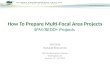 How To Prepare Multi-Focal Area Projects SFM/REDD+ Projects