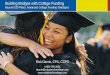 Building Bridges with College Funding Beyond 529 Plans: Advanced College Funding Strategies