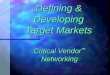 Critical Vendor ™  Networking