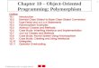 Chapter 10 – Object-Oriented Programming: Polymorphism