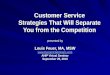 Customer Service Strategies That Will Separate You from the Competition