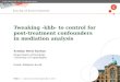 Tweaking - khb - to control for post-treatment confounders in mediation analysis