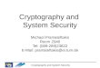 Cryptography and  System Security