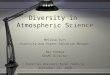Diversity in  Atmospheric Science