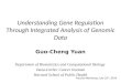 Understanding Gene Regulation Through Integrated Analysis of Genomic Data