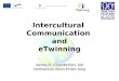 Intercultural  Communication  and eTwinning