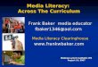 Media Literacy:  Across The Curriculum