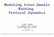 Modeling Inter-Domain Routing  Protocol Dynamics ISMA 2000 December 6, 2000