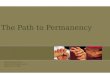 The Path to Permanency