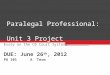 Paralegal Professional:   Unit 3 Project