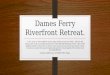 Dames Ferry Riverfront Retreat