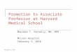 Promotion to Associate Professor at Harvard Medical School