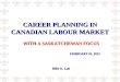 CAREER PLANNING IN CANADIAN LABOUR MARKET
