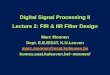 Digital Signal Processing II Lecture 2: FIR & IIR Filter Design