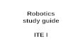 Robotics study guide ITE I