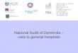 National Audit of Dementia – care in general hospitals