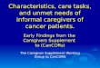 Characteristics, care tasks, and unmet needs of informal caregivers of cancer patients