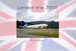 London-trip  2010