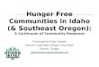 Hunger Free Communities in Idaho (& Southeast Oregon): A Continuum of Community Response