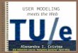 USER MODELING  meets the Web