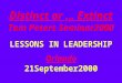Distinct or … Extinct Tom Peters Seminar2000 LESSONS IN LEADERSHIP Orlando 21September2000