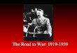 The Road to War: 1919-1939