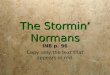 The  Stormin ’ Normans