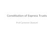 Constitution of Express Trusts