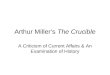 Arthur Millerâ€™s  The Crucible