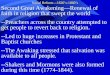 Second Great Awakening—Renewal of faith in religion that swept the world