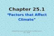 Chapter 25.1 “ Factors that Affect Climate ”