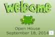 Open House September 18, 2014