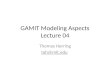 GAMIT Modeling Aspects Lecture 04